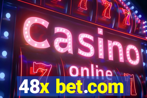 48x bet.com